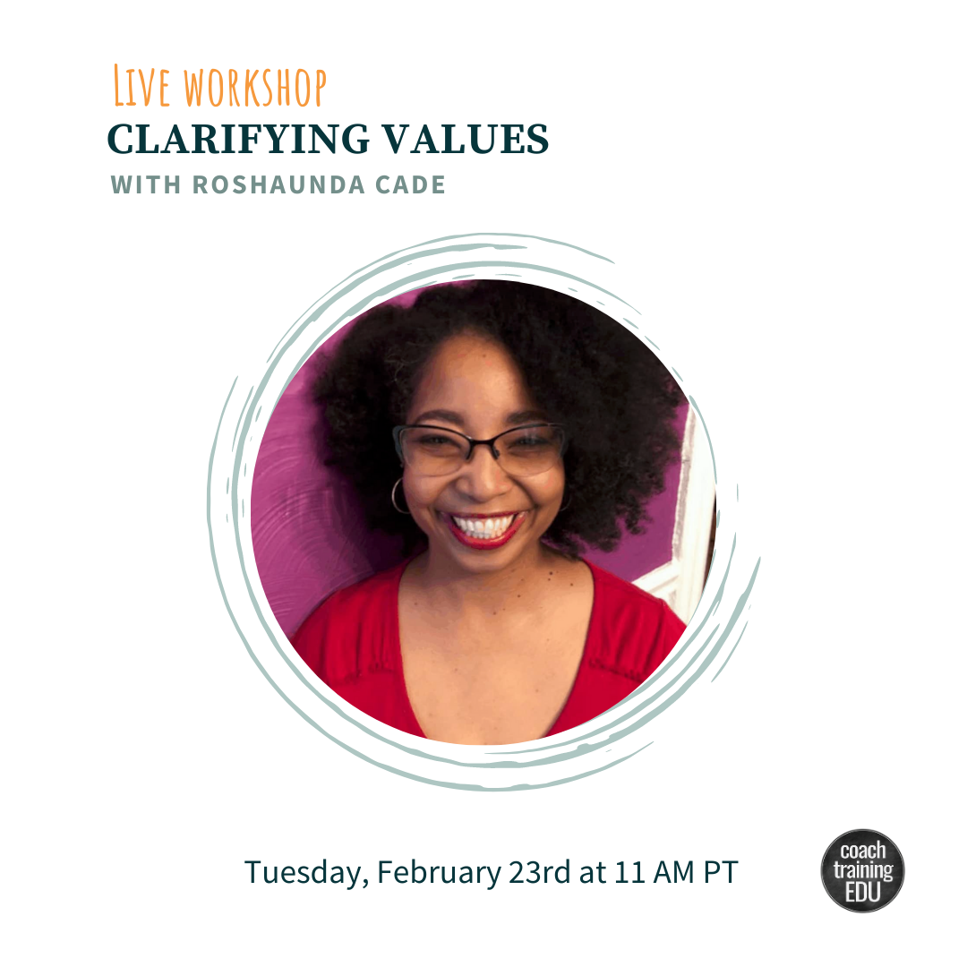 Clarifying Values Workshop Tomorrow – 2/23/21!